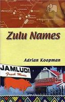 Zulu Names 1869140036 Book Cover