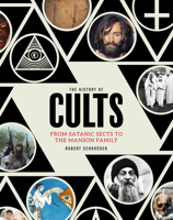 The History of Cults 1787392686 Book Cover