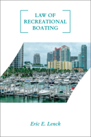 Law of Recreational Boating 076435681X Book Cover