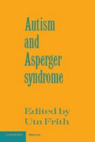 Autism and Asperger Syndrome 052138608X Book Cover