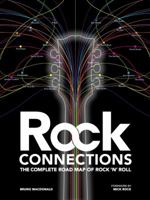 Rock Connections: The Complete Family Tree of Rock 'n' Roll 006196655X Book Cover
