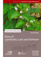 Flora of Cambodia, Laos and Vietnam: Volume 36: Convolvulaceae 191087728X Book Cover