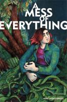 A Mess of Everything (Fantagraphics) 1560979569 Book Cover