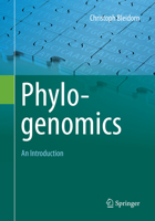 Phylogenomics: An Introduction 3319540629 Book Cover