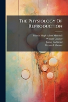 The Physiology Of Reproduction 1024809463 Book Cover