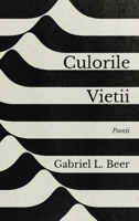Culorile vieţii - Poezii 1961636387 Book Cover