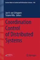 Coordination Control of Distributed Systems 3319104063 Book Cover