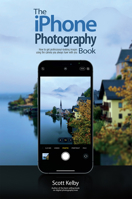 The iPhone Photography Book 1681986914 Book Cover