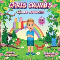 Chris Crumb's FAR-OUT! Adventures B0BMJM58YQ Book Cover