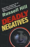 Deadly Negatives 192935584X Book Cover