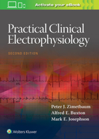 Practical Clinical Electrophysiology 1496371070 Book Cover