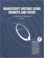 Manuscript Writing Using EndNote and Word 1411688392 Book Cover