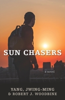 Sun Chasers 057845291X Book Cover