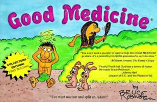 Good Medicine 0966695607 Book Cover