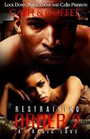 Restraining Order 2: A Tragic Love 1532823770 Book Cover