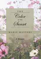 The Color of the Sunset 1468549677 Book Cover