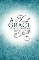 A Touch of Grace 161215574X Book Cover