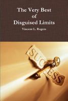 The Very Best of Disguised Limits 1257894242 Book Cover