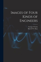 Images of Four Kinds of Engineers 101773836X Book Cover