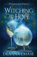 Witching For Hope 1953422004 Book Cover