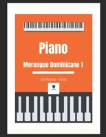 Repertorio Piano Merengue Dominicano (Spanish Edition) B0CPJ52BMN Book Cover