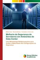 Melhoria da Segurança de Servidores em Ambientes de Data Center 6202178590 Book Cover