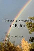 Diana's Stories of Faith 1461171830 Book Cover