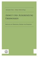 Armut Und Ausgrenzung Uberwinden: Impulse Aus Theologie, Kirche Und Diakonie 3374044131 Book Cover