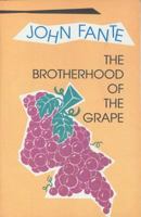 The Brotherhood of the Grape 0876857268 Book Cover