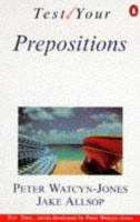 Test Your Prepositions 0140809899 Book Cover