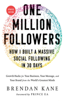 One Million Followers, Updated Edition: How I Built a Massive Social Following in 30 Days 1713601028 Book Cover