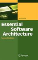 Essential Software Architecture 3642435319 Book Cover