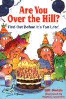 Are You Over the Hill 0881662070 Book Cover