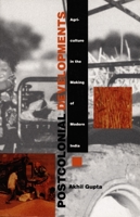 Postcolonial Developments: Agriculture in the Making of Modern India 0822322137 Book Cover