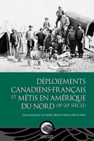 Déploiements canadiens-français et métis en Amérique du Nord (18e-20e siècle) 2760339882 Book Cover