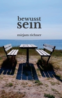 bewusst sein 1470977699 Book Cover