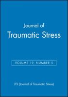 Journal of Traumatic Stress, Volume 19, Number 5 (JTS - single issue Journal of Traumatic Stress) 0470120568 Book Cover