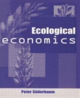Ecological Economics: Political Economics for Social and Environmental Development 1853836850 Book Cover