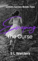 Escaping the Curse (The Limits Series) B0GTWDWDRC Book Cover