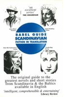 Babel Guide Scandinavian: Fiction in Translatiion (Babel Guides to Literature in English Translation) 1899460306 Book Cover