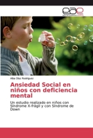 Ansiedad Social en ni�os con deficiencia mental 384847865X Book Cover