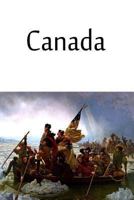 The Story Of Canada 1523944188 Book Cover