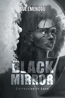 Black Mirror: Correction in Love 1669801640 Book Cover