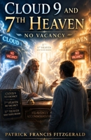 CLOUD 9 AND 7TH HEAVEN B0HB2WY43D Book Cover
