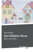 Das Mädels-Haus: Büxen unter sich!!! null Book Cover