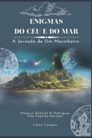 ENIGMAS DO CÉU E DO MAR: A Jornada de um Marinheiro 6500501063 Book Cover