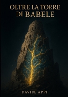 Oltre la Torre di Babele La Fortezza del Naturale B0FY29HF64 Book Cover