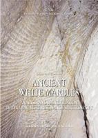 Ancient White Marbles: Identification and Analysis by Paramagnetic Resonance Spectroscopy 8882652475 Book Cover