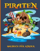 Piraten Malbuch Für Kinder: piratenbuch kleinkinder für junior von 2 bis 9 Jahren B08VLSSMRM Book Cover