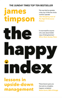 The Happy Index: Tools and advice for creating a happier and healthier workforce from one of the UK's top employers 0008654743 Book Cover